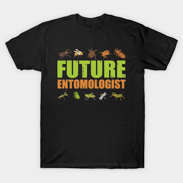 Future Entomologist - Entomology Insect Lover Bug Collector T-Shirt by David Brown